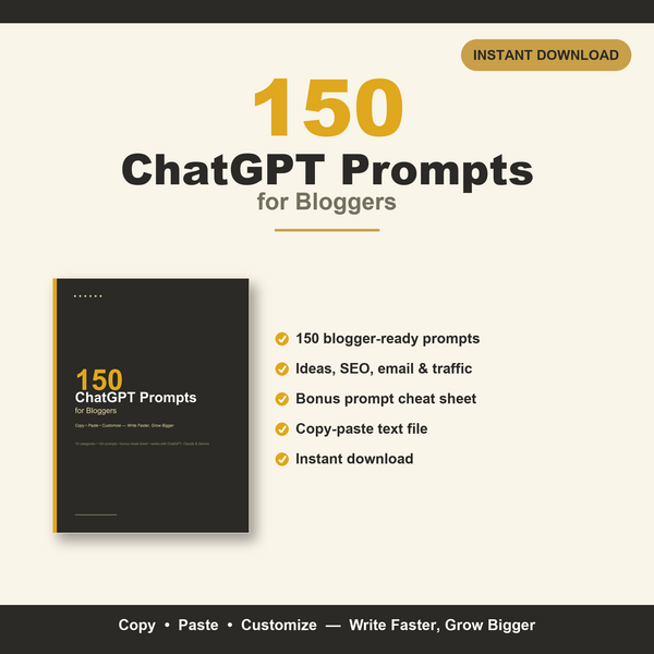 150 ChatGPT prompts for bloggers
